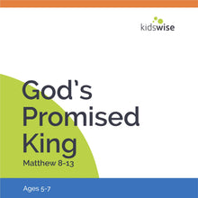 Load image into Gallery viewer, God's Promised King - 10 Lessons