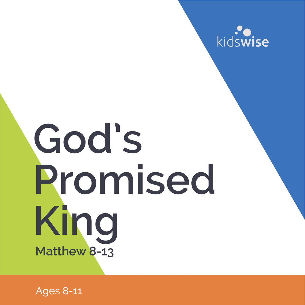God's Promised King - 10 Lessons