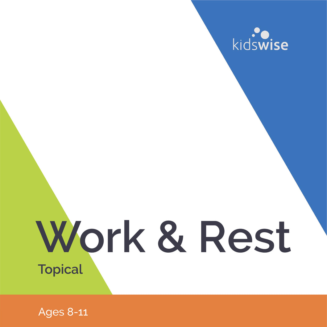 Work & Rest - 6 Lessons