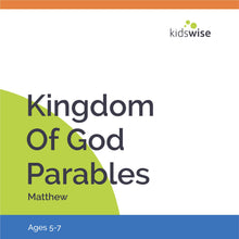 Load image into Gallery viewer, Kingdom Of God Parables - 11 Lessons