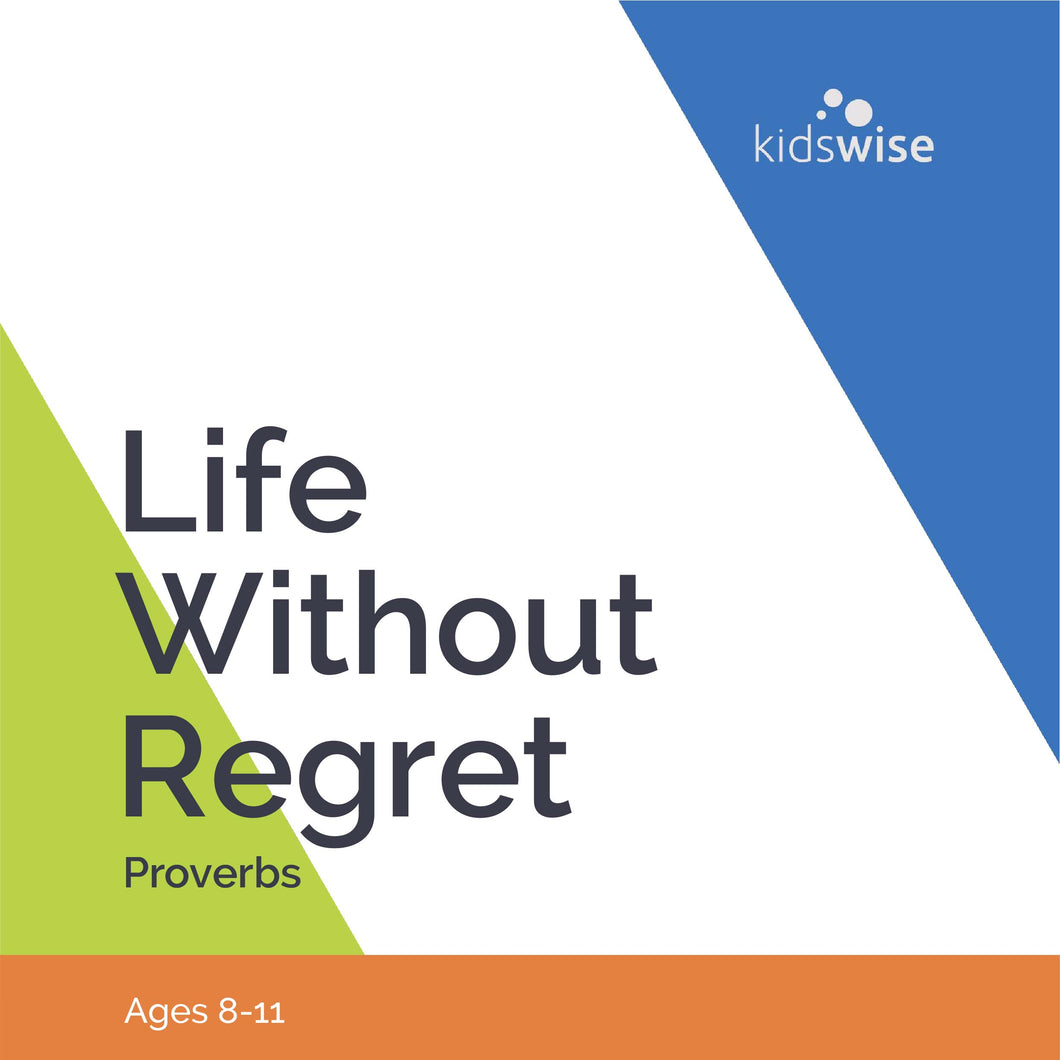 Life Without Regret - 8 Lessons