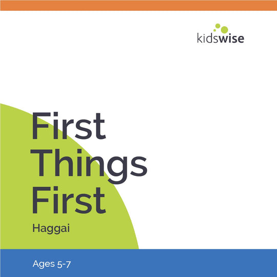 First Things First - 2 Lessons