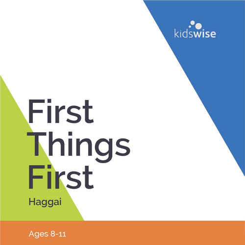 First Things First - 2 Lessons