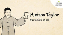 Load image into Gallery viewer, Hudson Taylor