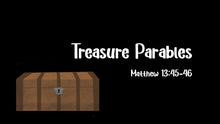 Load image into Gallery viewer, Treasure Parables