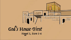 God's House First