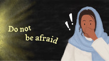 Load image into Gallery viewer, Do Not Fear