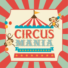 Load image into Gallery viewer, Circus Mania