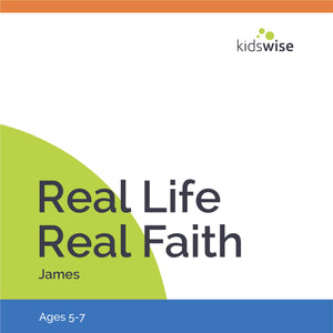 Real Life Real Faith - 7 Lessons
