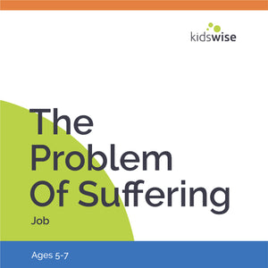 The Problem Of Suffering - 2 Lessons