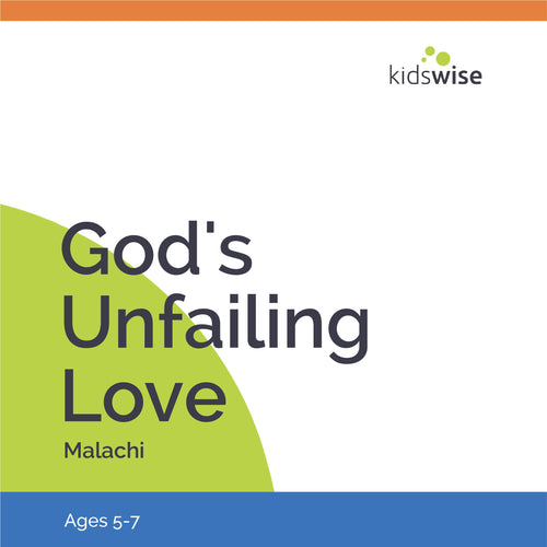 God's Unfailing Love - 6 Lessons