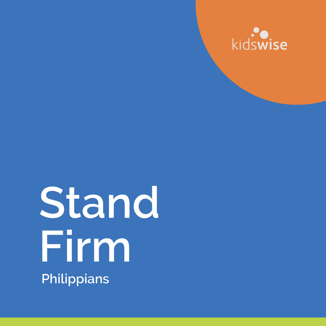 Stand Firm - 6 Lessons