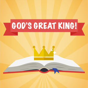 God's Great King