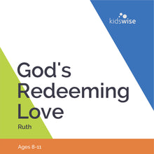 Load image into Gallery viewer, God&#39;s Redeeming Love - 3 Lessons