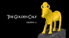 Load image into Gallery viewer, The Golden Calf