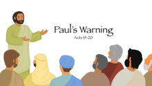 Load image into Gallery viewer, Paul&#39;s Warning
