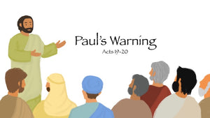 Paul's Warning