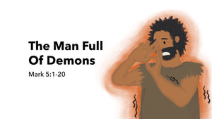 The Man Full Of Demons